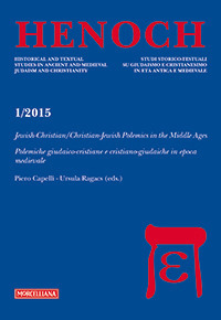 Henoch. Vol. 4: Jewish-Christian/Christian-Jewish Polemics in the Middle Ages