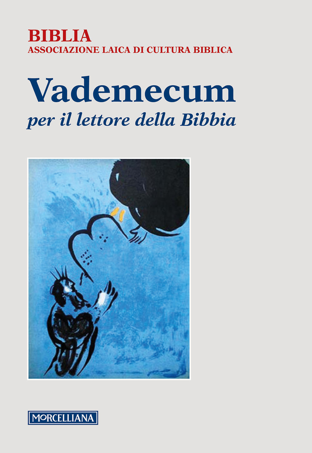 Vademecum per il lettore della Bibbia