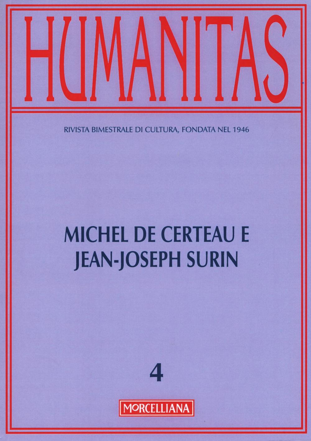 Humanitas. Vol. 4: Michel De Certeau e Jean-Joseph Surin