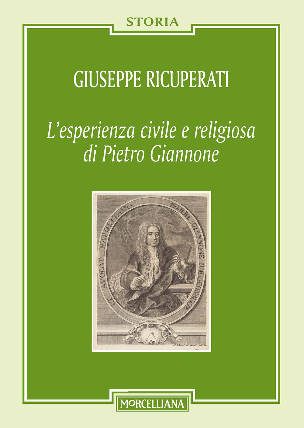 L'esperienza civile e religiosa di Pietro Giannone