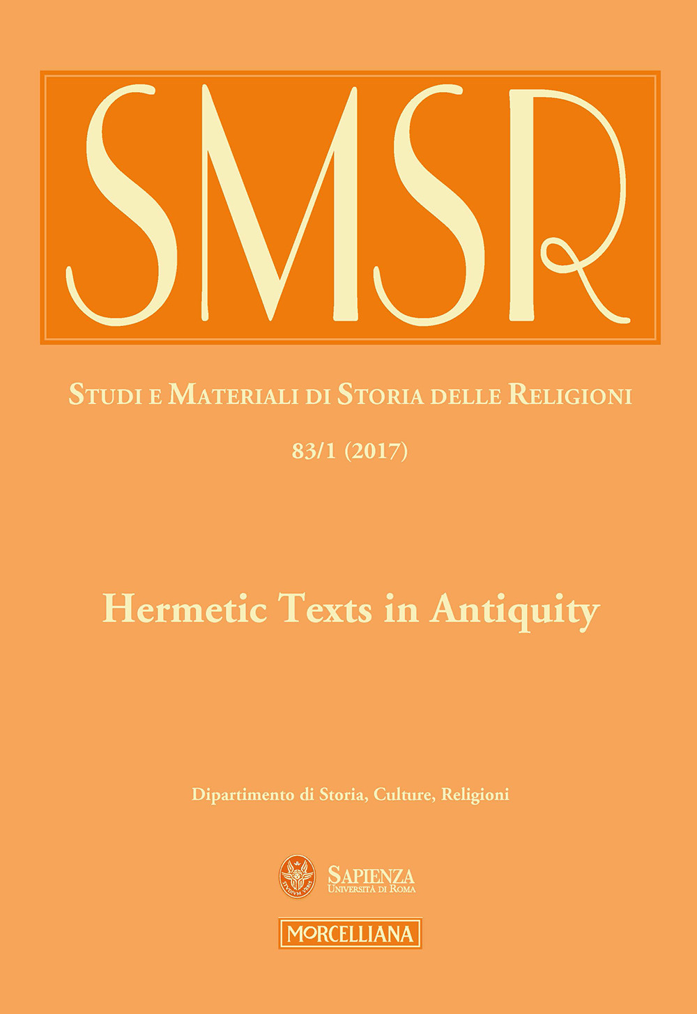 SMSR. Studi e materiali di storia delle religioni. Vol. 3: Hermetic texts in antiquity