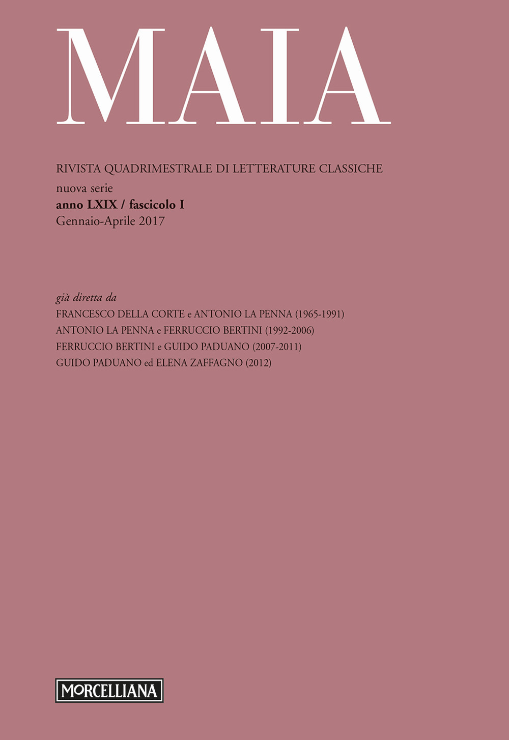 Maia. Rivista di letterature classiche. Vol. 1