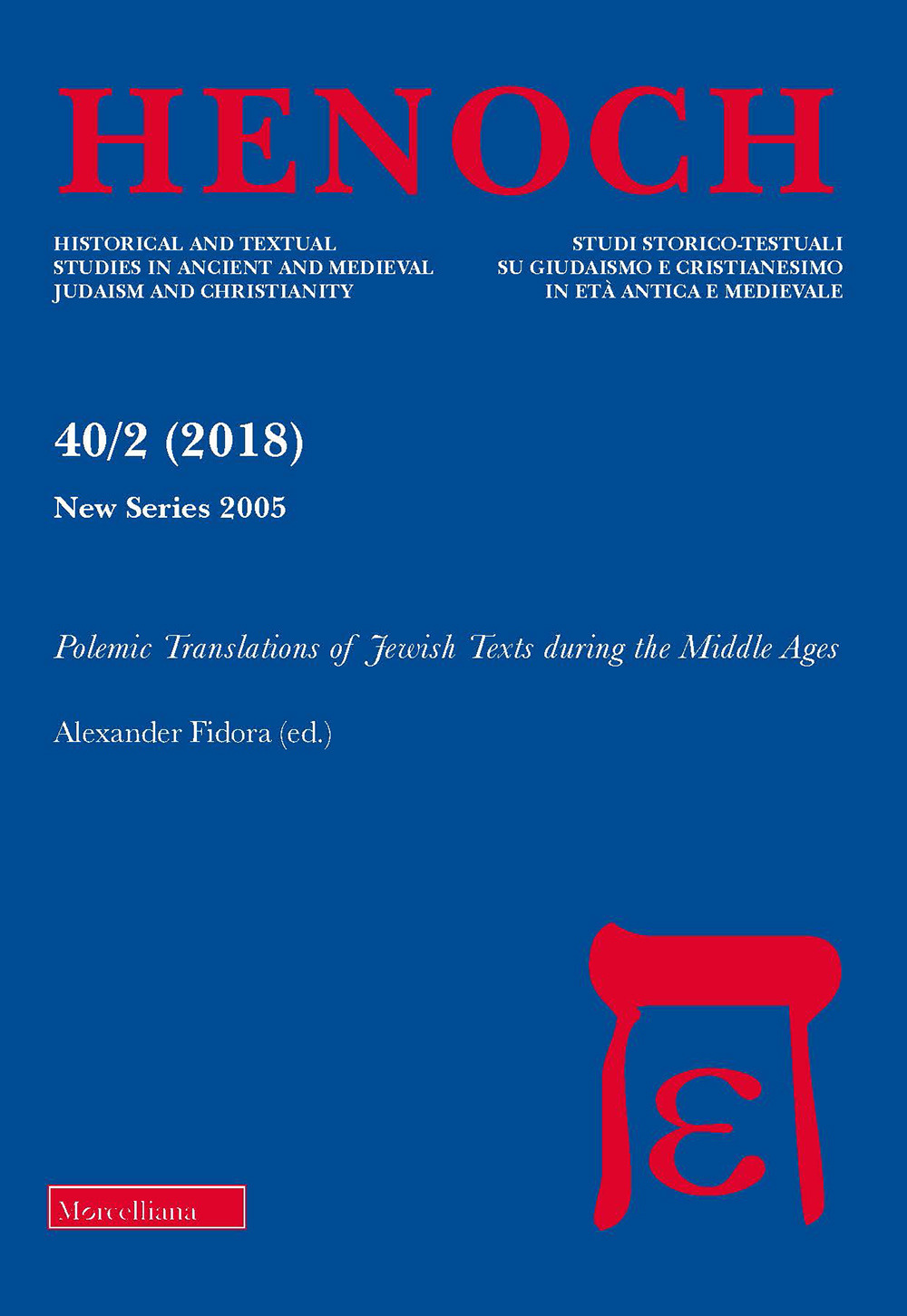 Henoch. Vol. 40/2: Polemic translations of Jewish texts during the middle ages