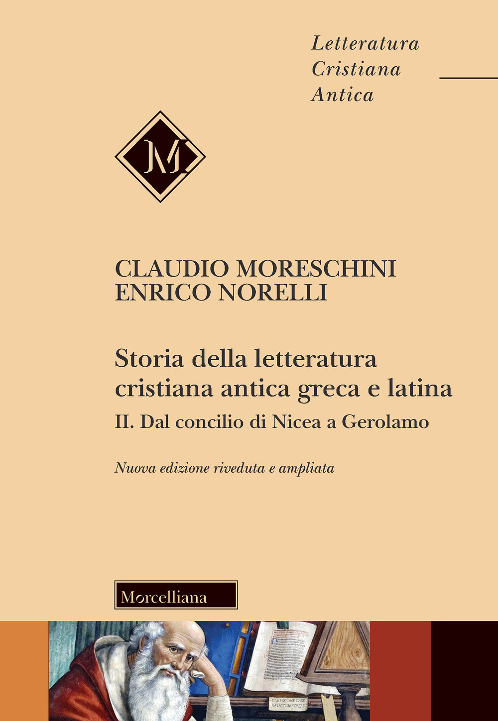 Storia della letteratura cristiana antica greca e latina. Vol. 2: Dal Concilio di Nicea agli inizi del Medioevo