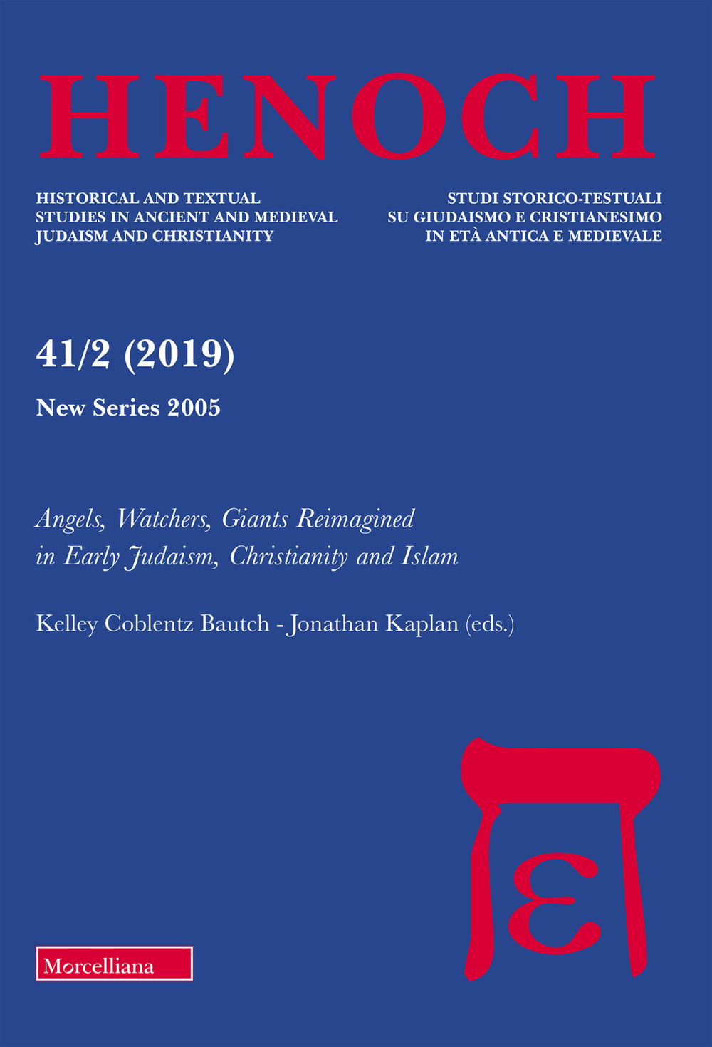 Henoch. Vol. 2: Angels, Watchers, Giants Reimagined in Early Judaism, Christianity and Islam