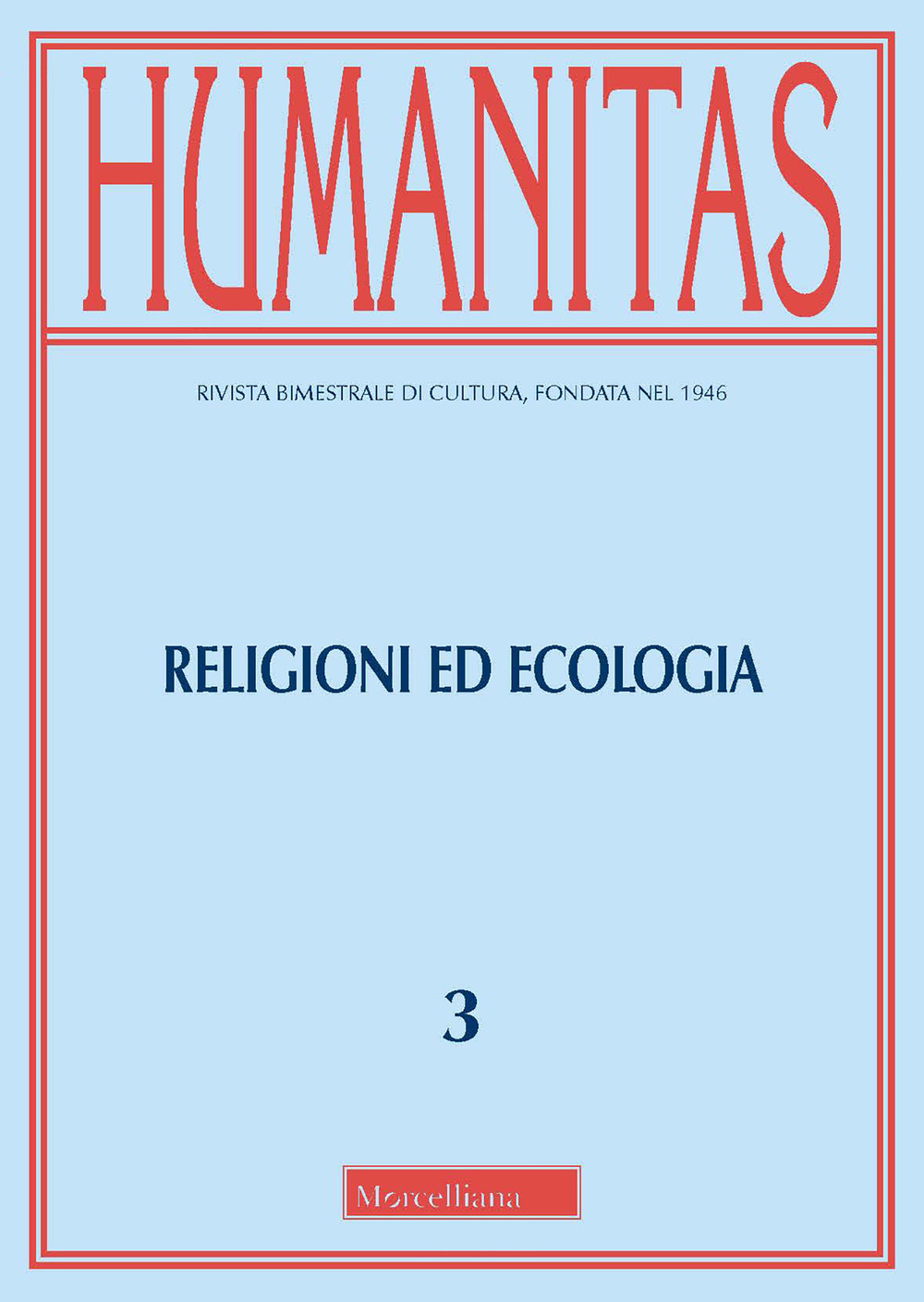 Humanitas. Vol. 3: Religioni ed ecologia