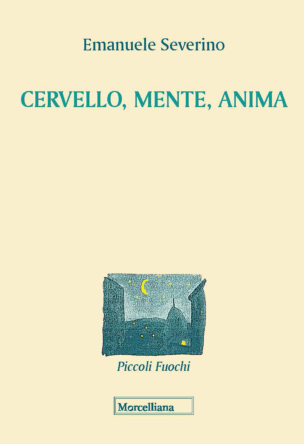 Cervello, mente, anima