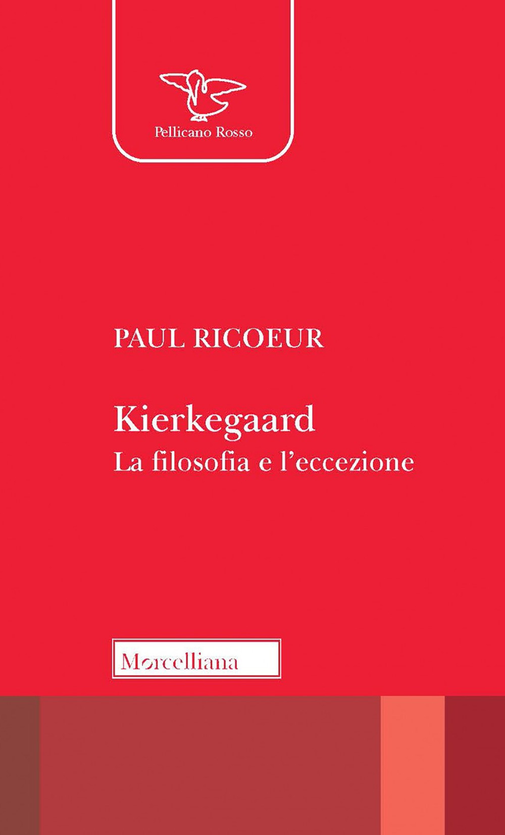 Kierkegaard. La filosofia e l'eccezione