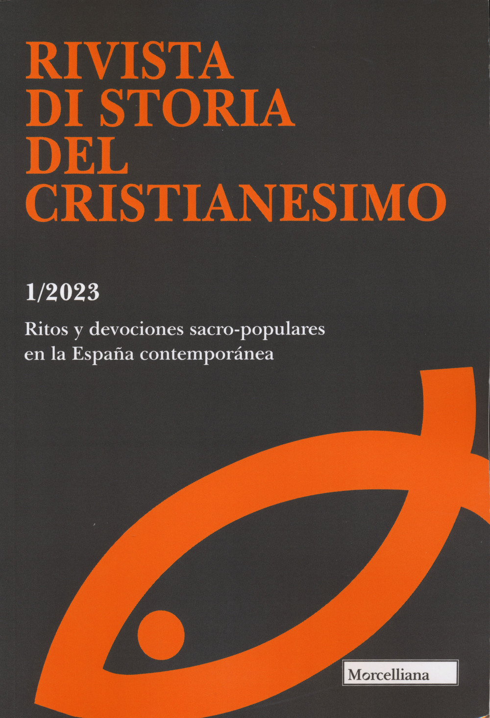 Rivista di storia del cristianesimo. Vol. 1: Ritos y devociones sacro-populares en la Espana contemporànea