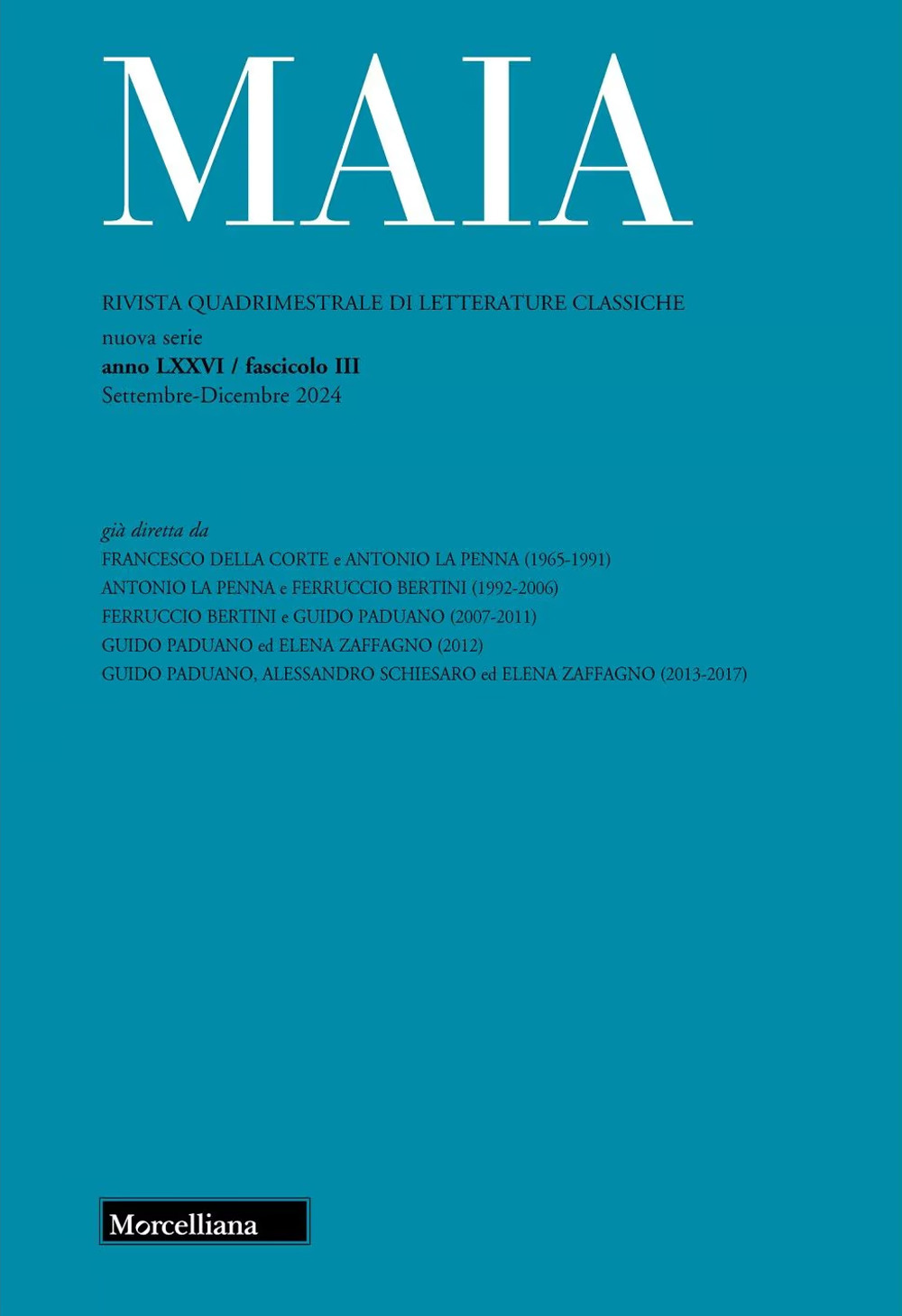 Maia. Rivista di letterature classiche. Vol. 3