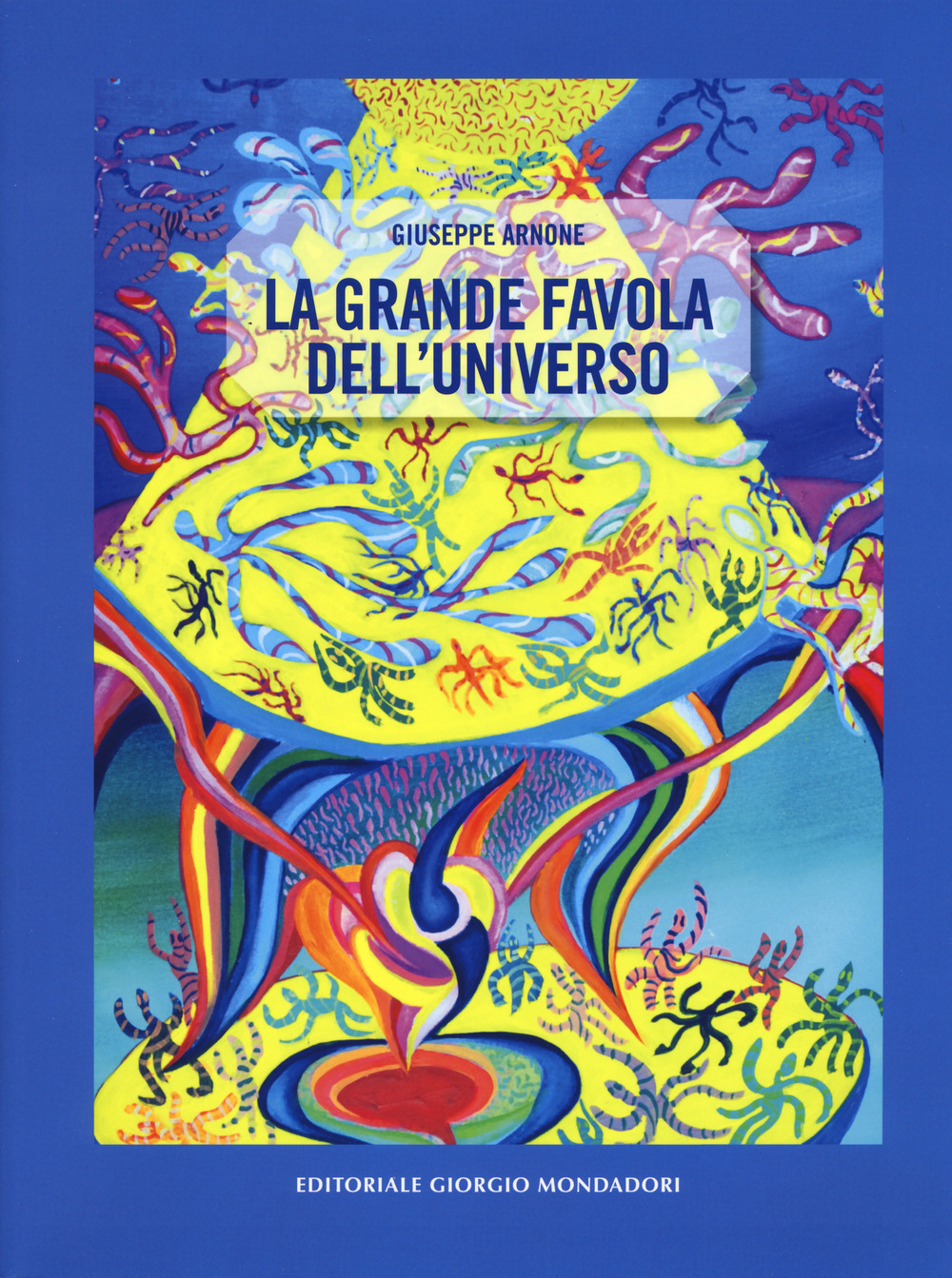 La grande favola dell'universo