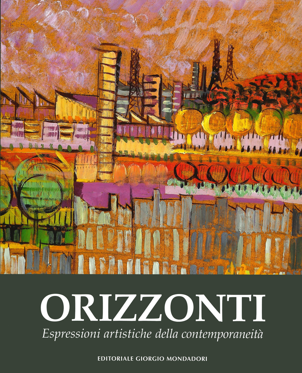 Orizzonti. Espressioni artistiche della contemporaneità