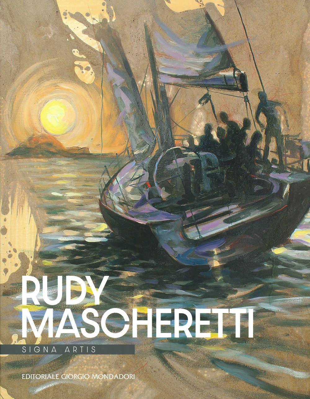 Rudy Mascheretti. Signa artis