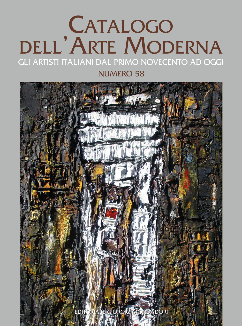 Catalogo dell'arte moderna. Vol. 58: Gli artisti italiani dal primo Novecento ad oggi
