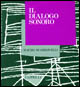 Il dialogo sonoro