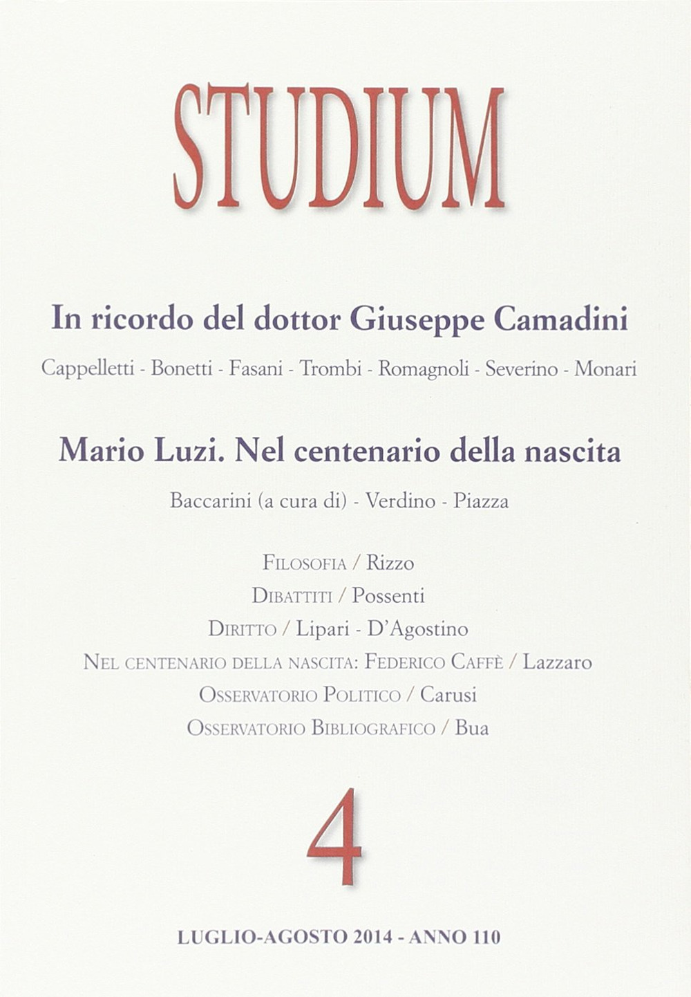 Studium. Vol. 4: Mario Luzi. Nel centenario della nascita