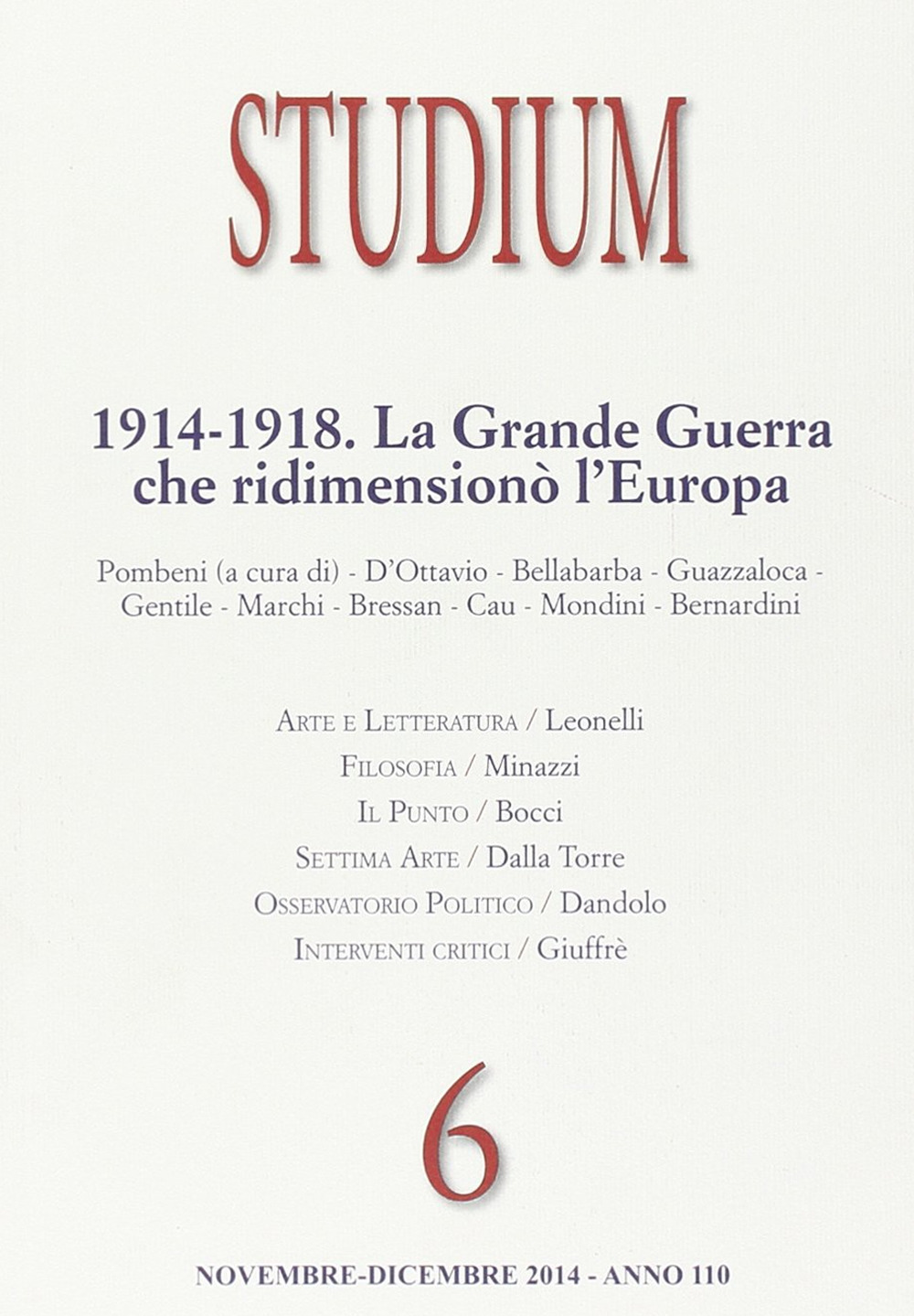 Studium. Vol. 6: La «grande guerra» che ridimensionò l'Europa