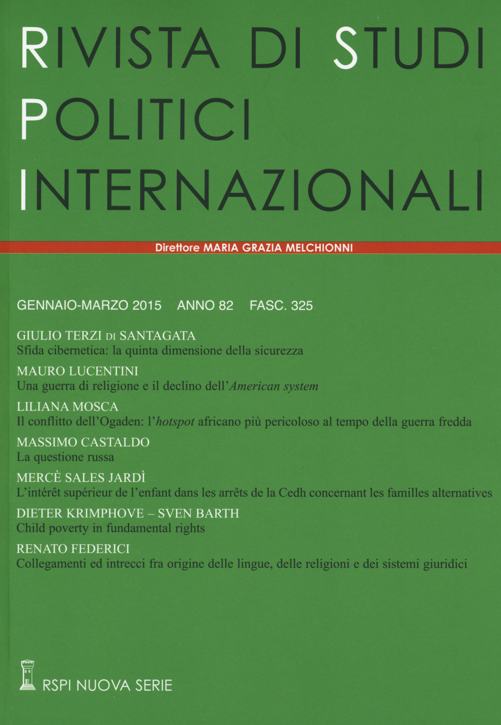 Rivista di studi politici internazionali. Vol. 1