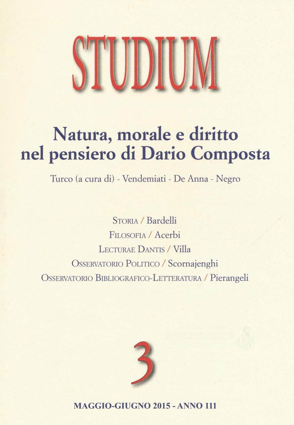 Studium. Vol. 3: Natura, morale, diritto nel pensiero di Dario Composta