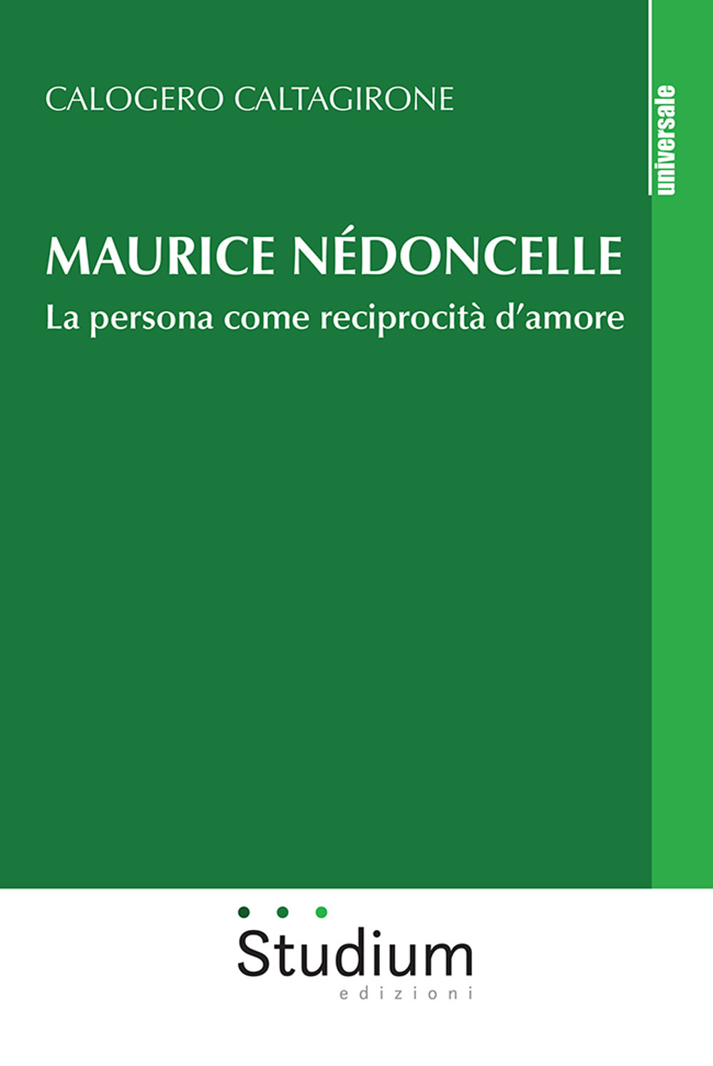 Maurice Nédoncelle. La persona come reciprocità d’amore