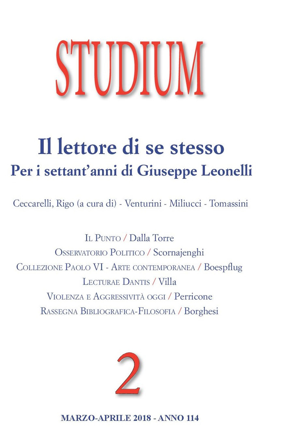 Studium. Vol. 2: Il lettore di se stesso. Per i settant'anni di Giuseppe Leonelli