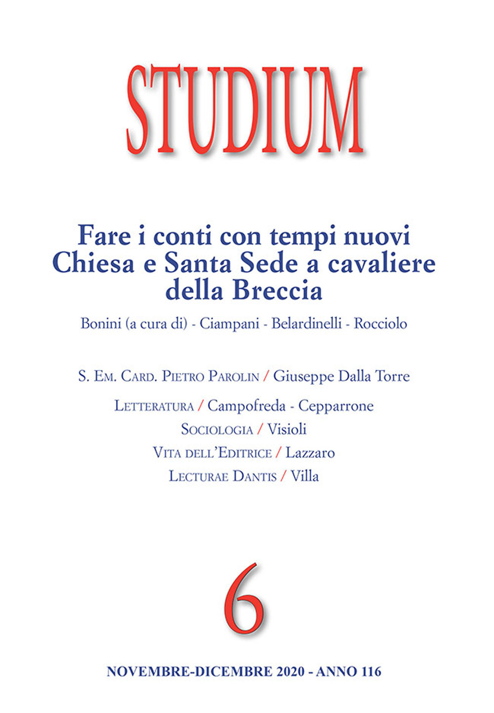 Studium. Vol. 6: Fare i conti con i tempi nuovi. Chiesa e Santa Sede a cavaliere della Breccia