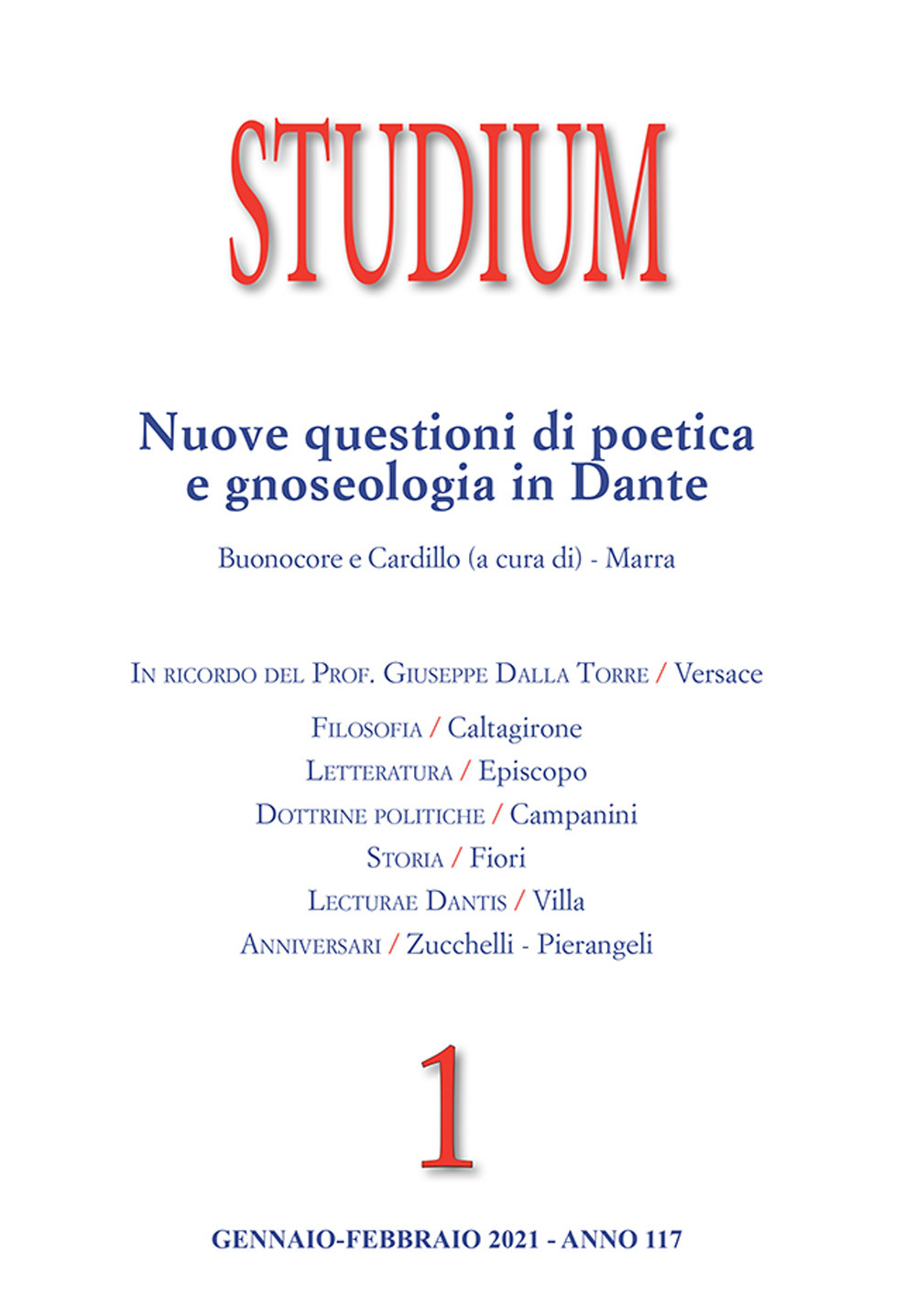 Studium. Vol. 1: Nuove questioni di poetica e gnoseologia in Dante