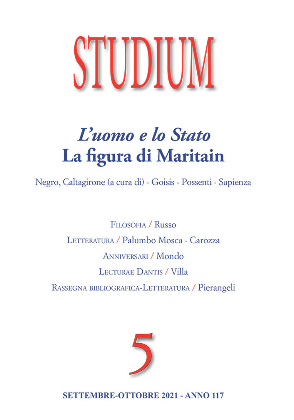 Studium. Vol. 5: L' uomo e lo Stato. La figura di Maritain