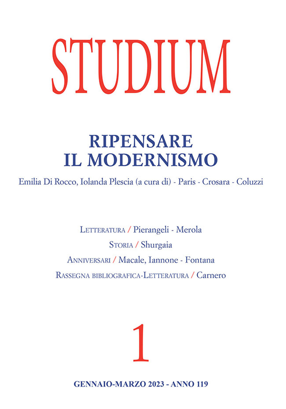 Studium. Vol. 1: Ripensare il modernismo