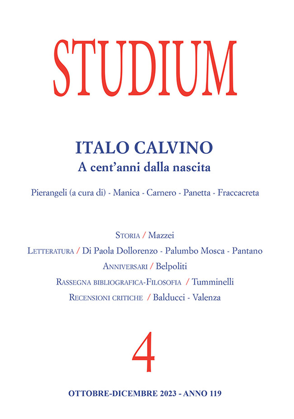 Studium. Vol. 4: Italo Calvino. A cent’anni dalla nascita