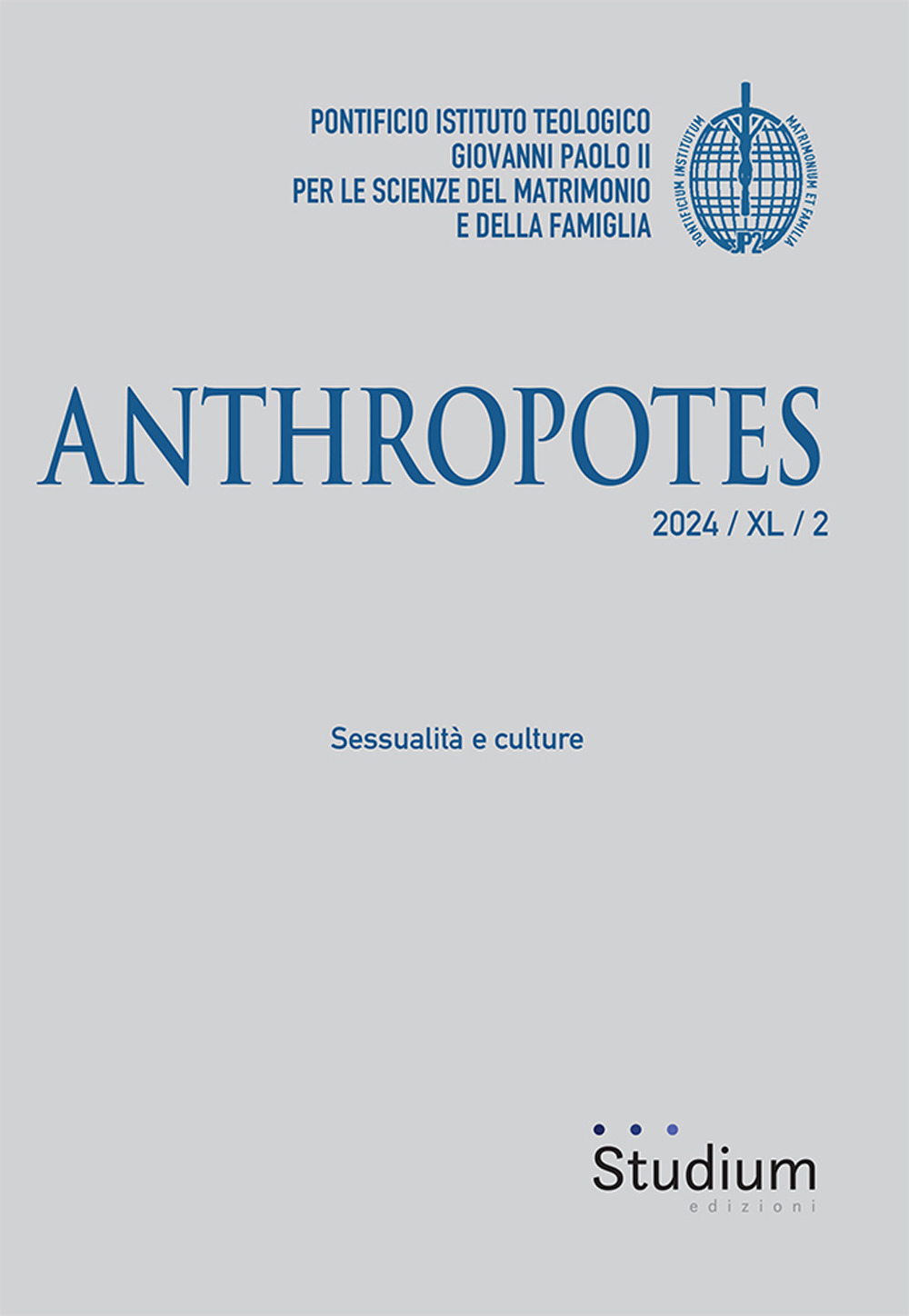 Anthropotes. Vol. 2: Sessualità e culture