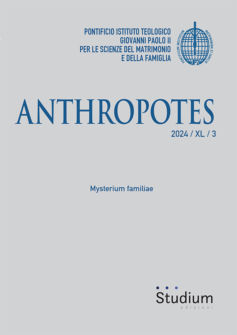 Anthropotes. Vol. 3: Mysterium familiae