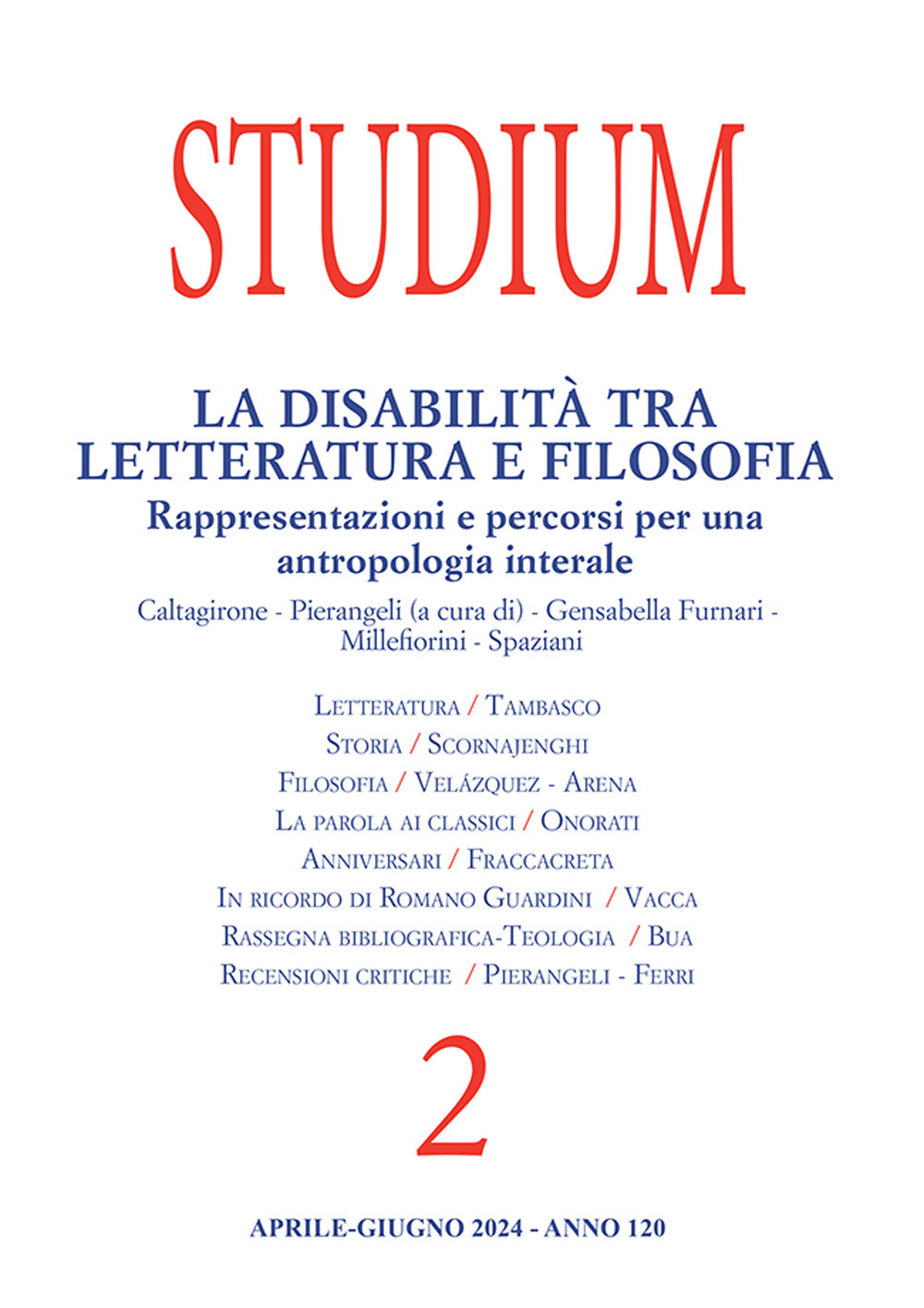 Studium. Vol. 2: La disabilità tra letteratura e filosofia. Rappresentazioni e percorsi per una antropologia interale