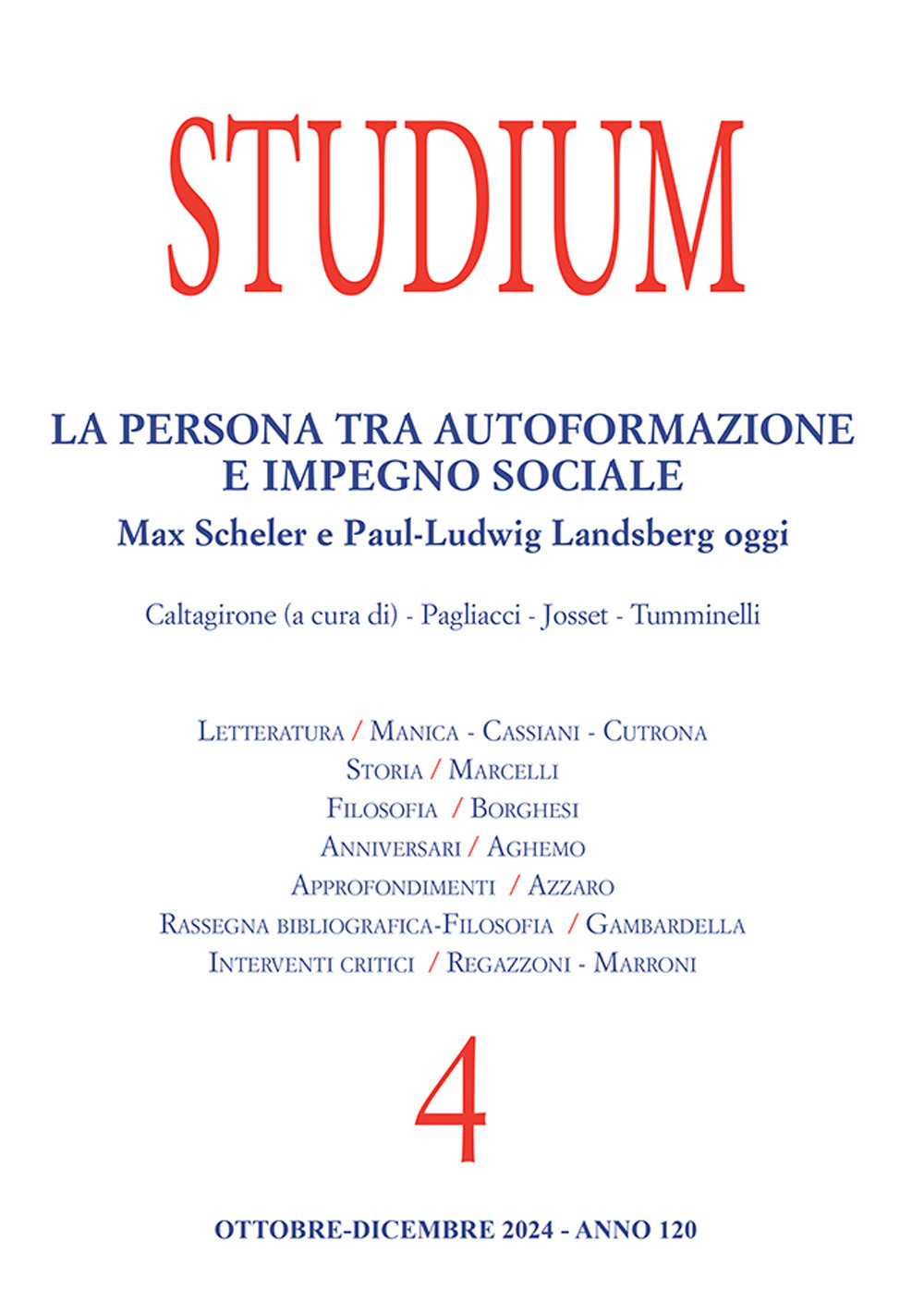 Studium. Vol. 4: La persona tra autoformazione e impegno sociale. Max Scheler e Paul-Ludwig Landsberg oggi