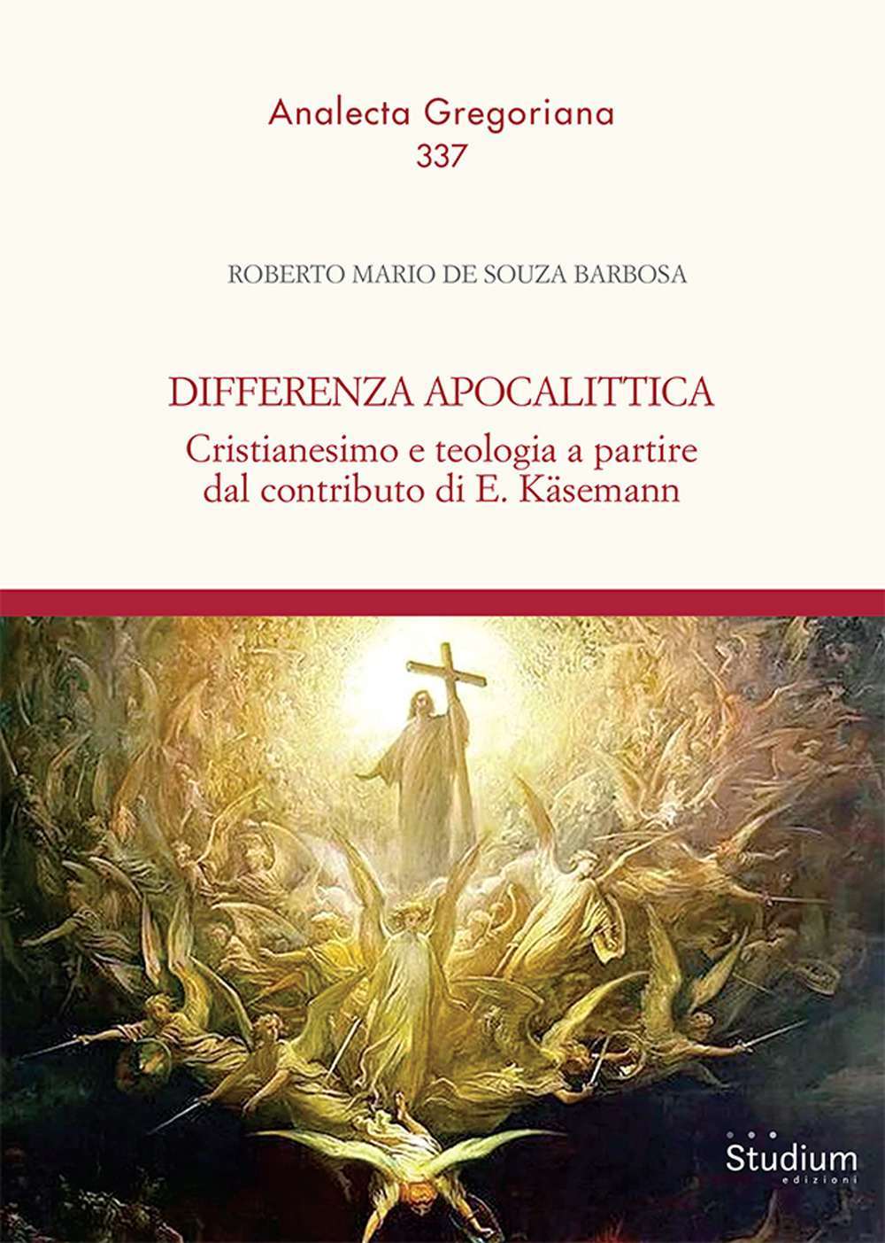 Differenza apocalittica. Cristianesimo e teologia a partire dal contributo di E. Käsemann