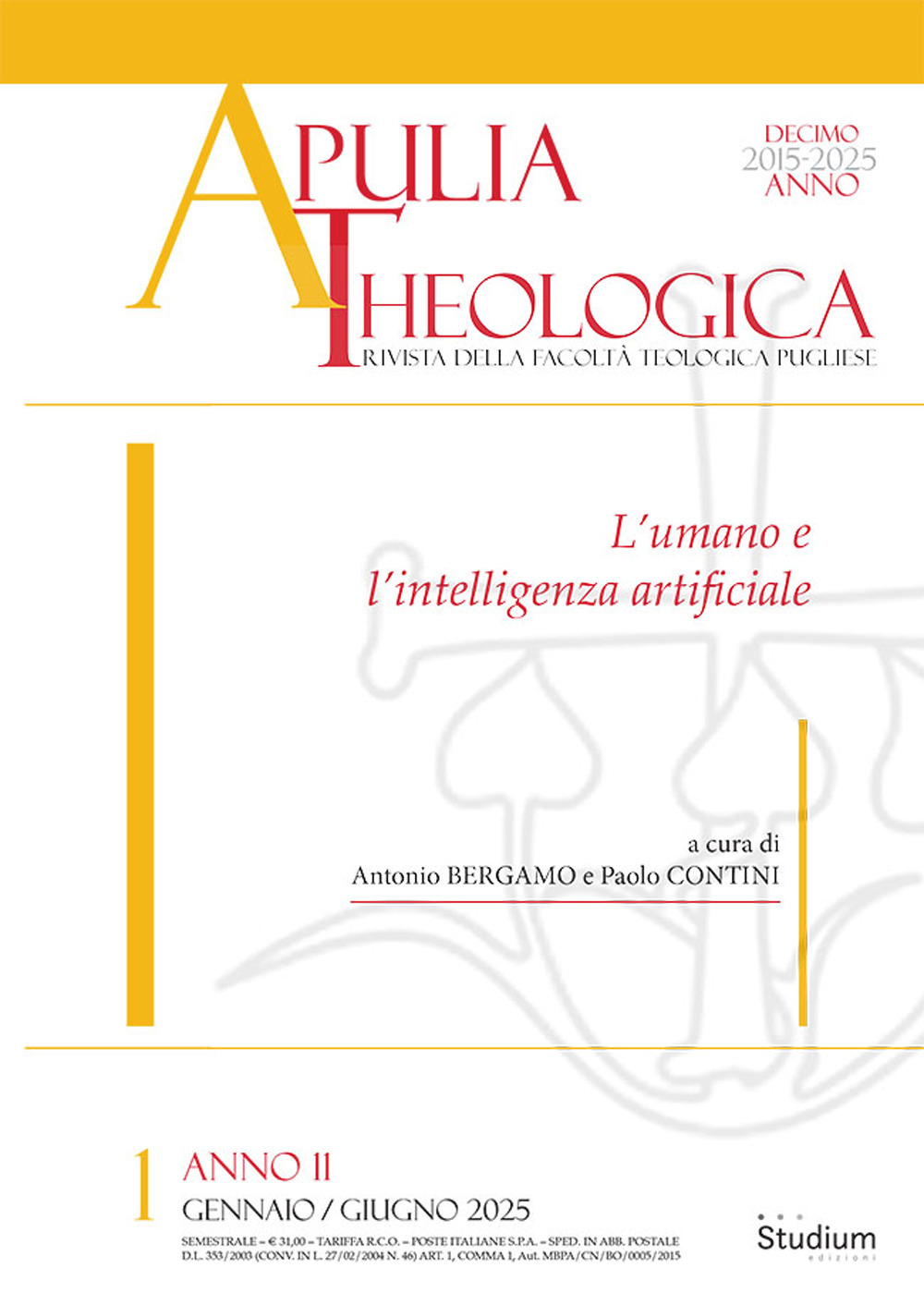 Apulia theologica. Vol. 1: L' umano e l'intelligenza artificiale