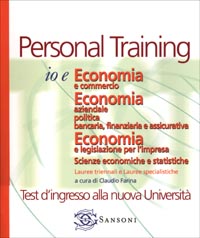 Io e Economia e commercio. Economia aziendale politica bancaria, finanziaria e assicurativa. Economia e legislazione per l'impresa. Scienze economiche e statistiche