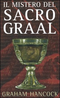 Il mistero del Sacro Graal