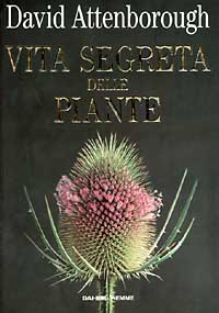 La vita segreta delle piante