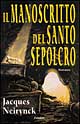 Il manoscritto del Santo Sepolcro