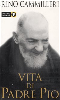 La vita di padre Pio