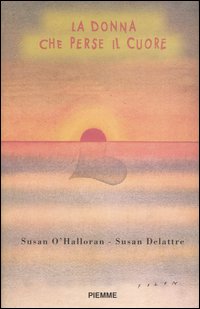 La donna che perse il cuore