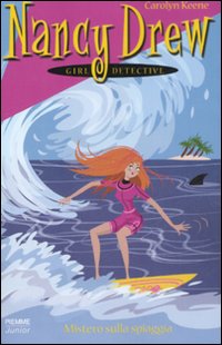 Mistero sulla spiaggia. Nancy Drew girl detective