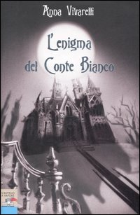 L'enigma del conte bianco