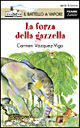 La forza della gazzella