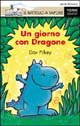 Un giorno con Dragone
