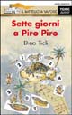 Sette giorni a Piro Piro