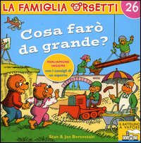 Cosa farò da grande?