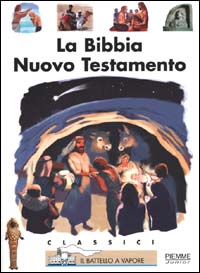 La Bibbia. Nuovo Testamento
