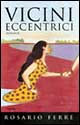 Vicini eccentrici